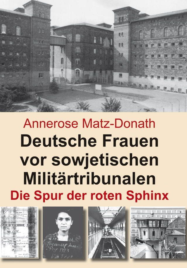  Deutsche Frauen vor sowjetischen Militärtribunalen(Kobo/電子書)