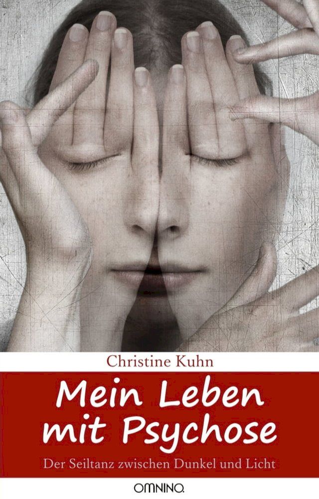  Mein Leben mit Psychose(Kobo/電子書)