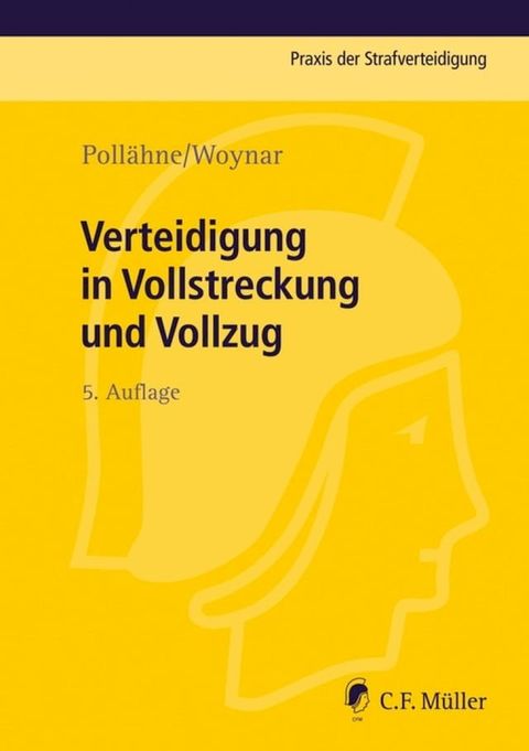 Verteidigung in Vollstreckung und Vollzug(Kobo/電子書)