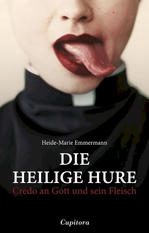 Die heilige Hure(Kobo/電子書)