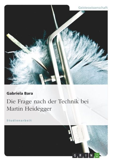 Die Frage nach der Technik bei Martin Heidegger(Kobo/電子書)