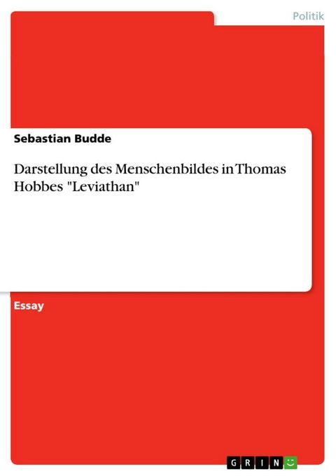 Darstellung des Menschenbildes in Thomas Hobbes 'Leviathan'(Kobo/電子書)