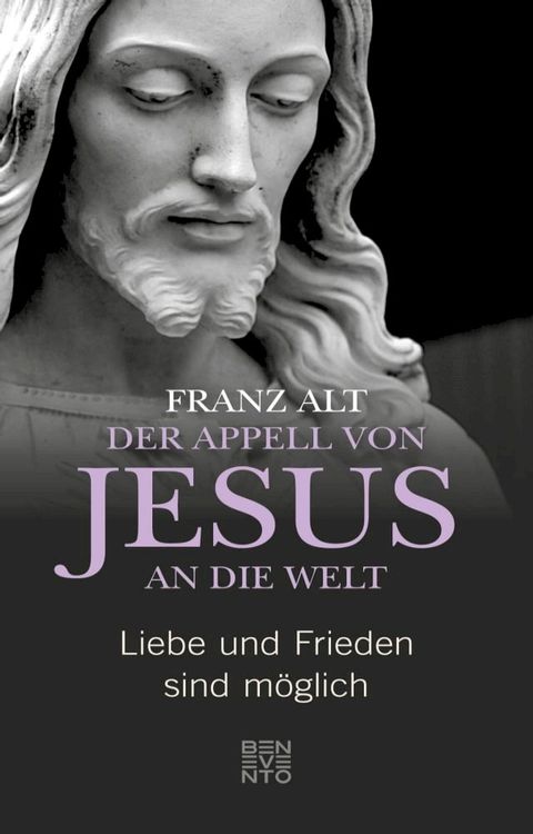 Der Appell von Jesus an die Welt(Kobo/電子書)