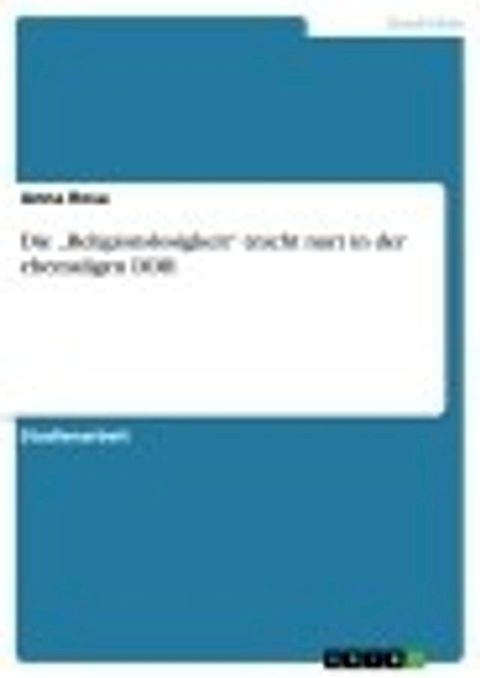 Die 'Religionslosigkeit' (nicht nur) in der ehemaligen DDR(Kobo/電子書)