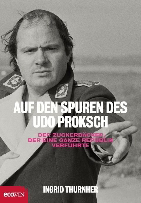 Auf den Spuren des Udo Proksch(Kobo/電子書)