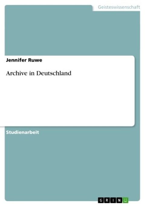 Archive in Deutschland(Kobo/電子書)