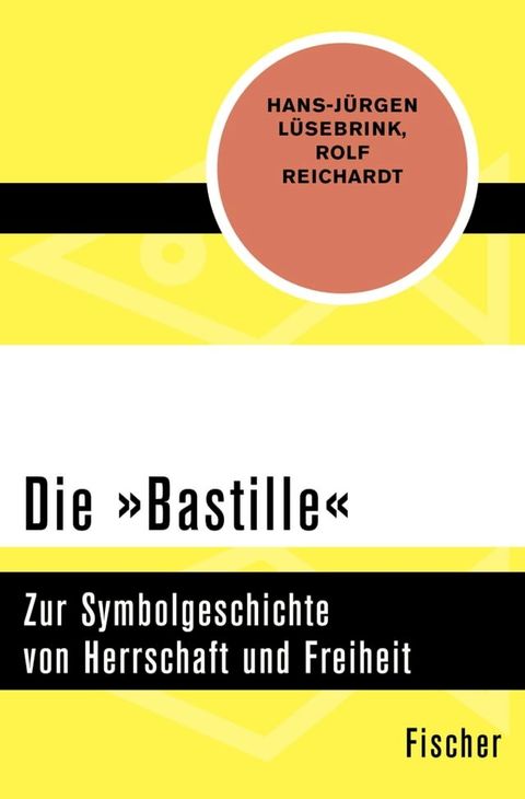 Die &raquo;Bastille&laquo;(Kobo/電子書)