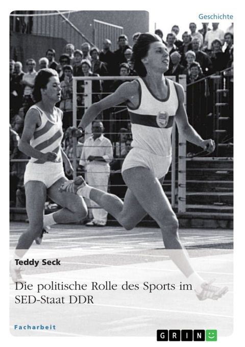 Die politische Rolle des Sports im SED-Staat DDR(Kobo/電子書)