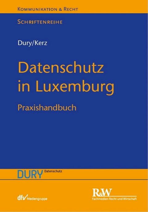 Datenschutz in Luxemburg(Kobo/電子書)