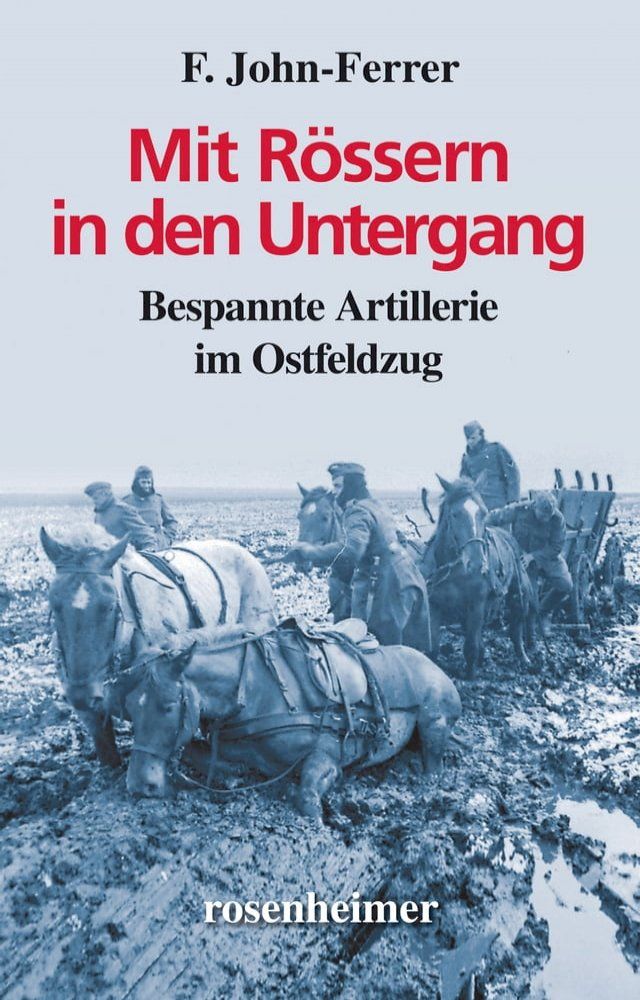  Mit R&ouml;ssern in den Untergang(Kobo/電子書)