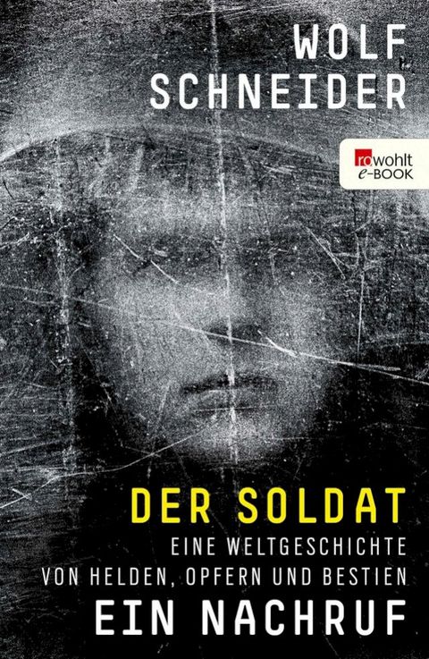 Der Soldat - Ein Nachruf(Kobo/電子書)