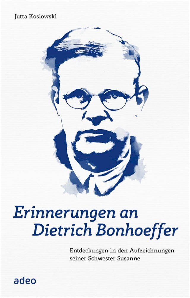  Erinnerungen an Dietrich Bonhoeffer(Kobo/電子書)