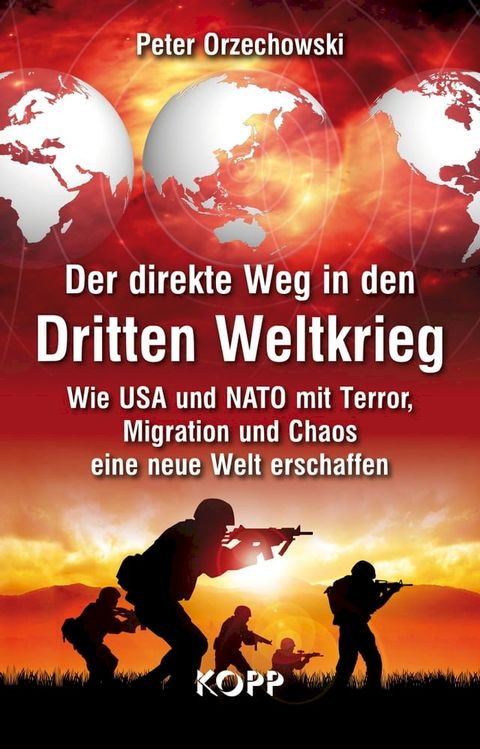 Der direkte Weg in den Dritten Weltkrieg(Kobo/電子書)