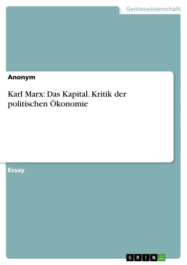  Karl Marx: Das Kapital. Kritik der politischen &Ouml;konomie(Kobo/電子書)