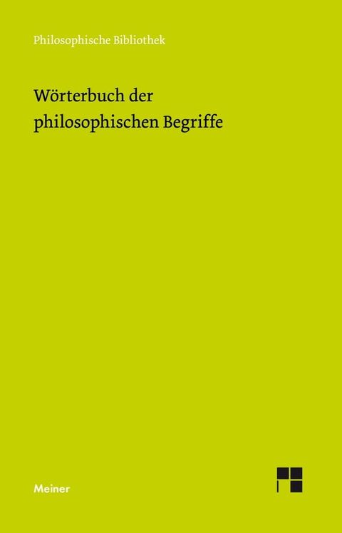 W&ouml;rterbuch der philosophischen Begriffe(Kobo/電子書)