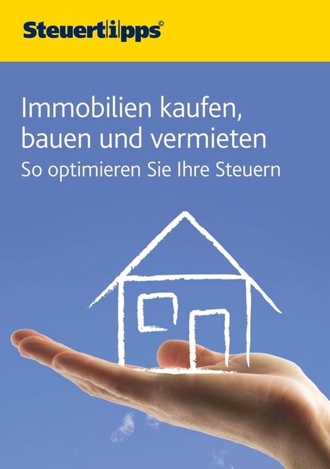 Immobilien kaufen, bauen und vermieten(Kobo/電子書)