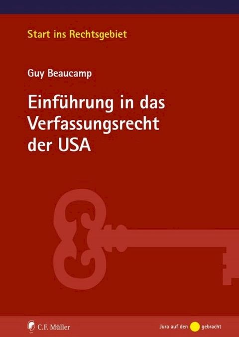 Einf&uuml;hrung in das Verfassungsrecht der USA(Kobo/電子書)