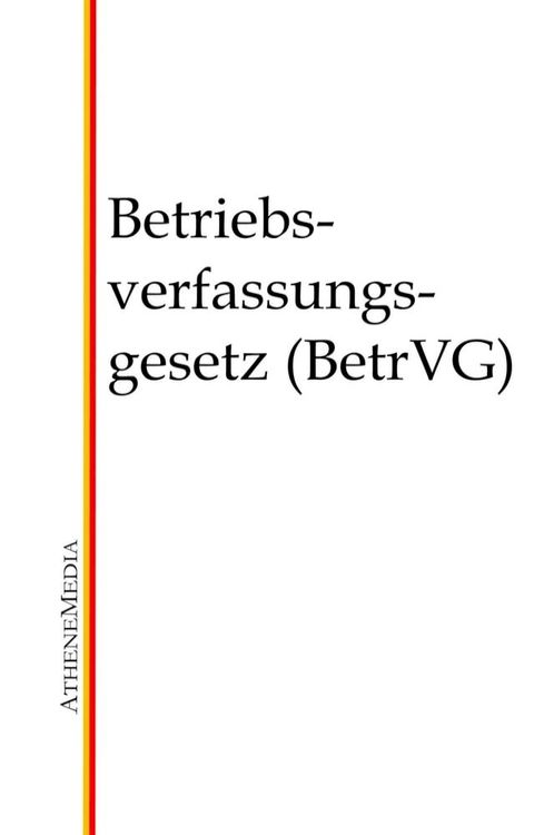 Betriebsverfassungsgesetz (BetrVG)(Kobo/電子書)