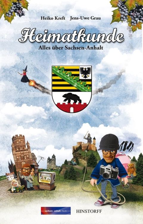 Heimatkunde. Alles &uuml;ber Sachsen-Anhalt(Kobo/電子書)