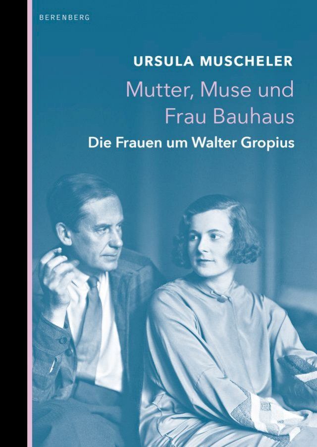  Mutter, Muse und Frau Bauhaus(Kobo/電子書)