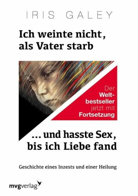 Ich weinte nicht, als Vater starb ... und hasste Sex, bis ich Liebe fand(Kobo/電子書)