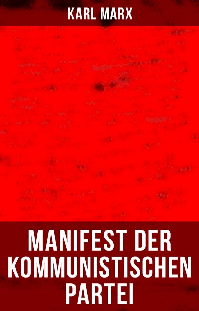  Karl Marx: Manifest der Kommunistischen Partei(Kobo/電子書)