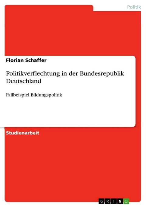 Politikverflechtung in der Bundesrepublik Deutschland(Kobo/電子書)