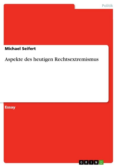 Aspekte des heutigen Rechtsextremismus(Kobo/電子書)