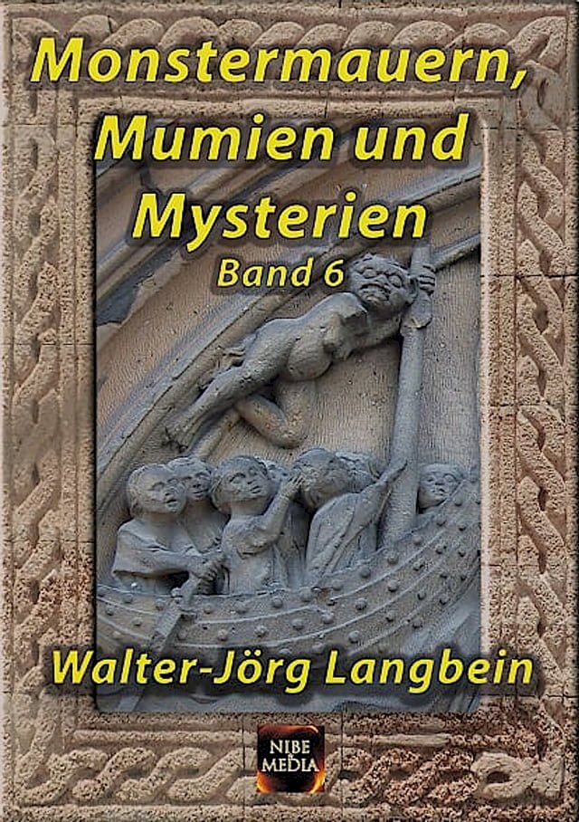  Monstermauern, Mumien und Mysterien Band 6(Kobo/電子書)