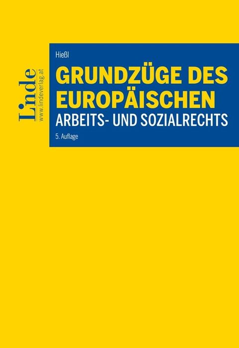 Grundz&uuml;ge des europ&auml;ischen Arbeits- und Sozialrechts(Kobo/電子書)