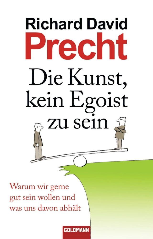  Die Kunst, kein Egoist zu sein(Kobo/電子書)