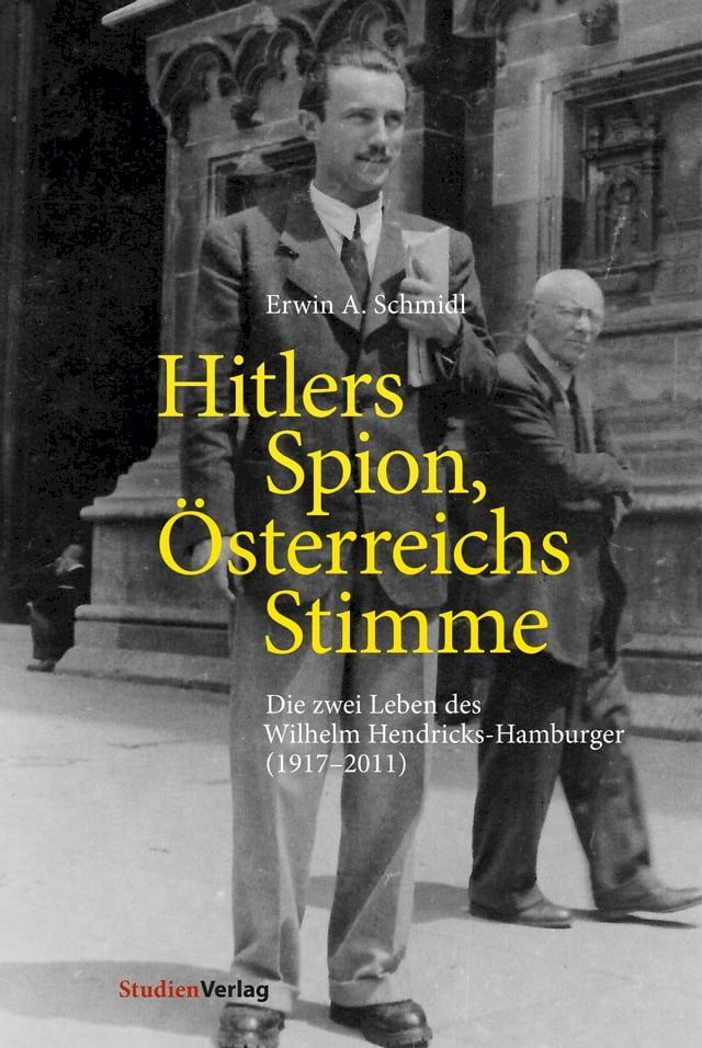  Hitlers Spion, Österreichs Stimme(Kobo/電子書)