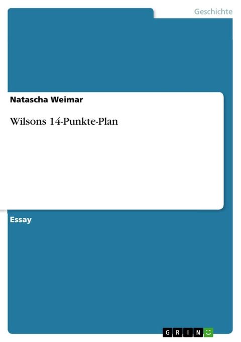 Wilsons 14-Punkte-Plan(Kobo/電子書)