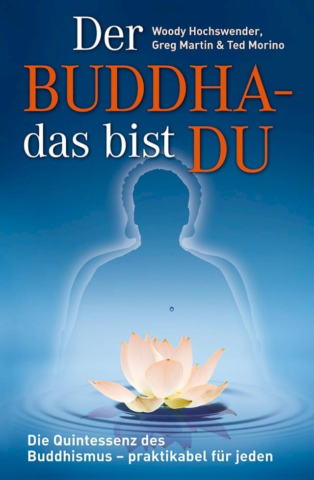  Der Buddha - das bist DU(Kobo/電子書)