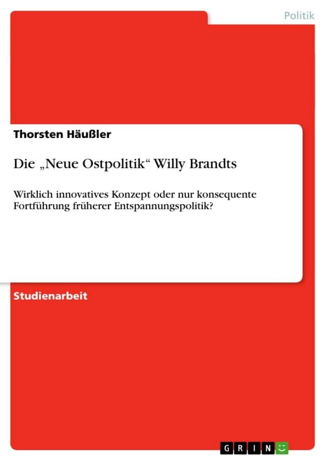  Die 'Neue Ostpolitik' Willy Brandts(Kobo/電子書)