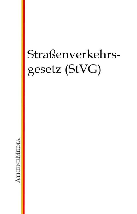 Straßenverkehrsgesetz (StVG)(Kobo/電子書)