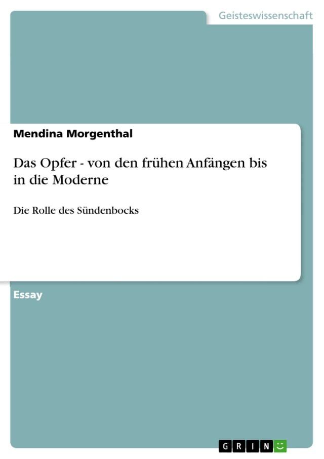  Das Opfer - von den fr&uuml;hen Anf&auml;ngen bis in die Moderne(Kobo/電子書)