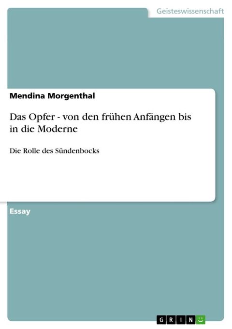 Das Opfer - von den fr&uuml;hen Anf&auml;ngen bis in die Moderne(Kobo/電子書)