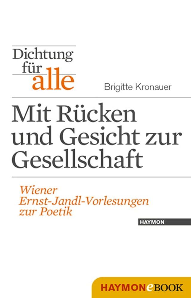  Dichtung f&uuml;r alle: Mit R&uuml;cken und Gesicht zur Gesellschaft(Kobo/電子書)