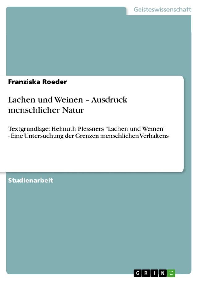  Lachen und Weinen - Ausdruck menschlicher Natur(Kobo/電子書)