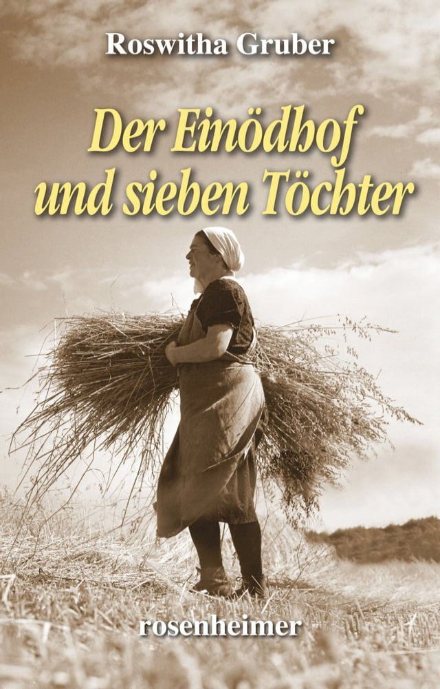  Der Einödhof und sieben Töchter(Kobo/電子書)