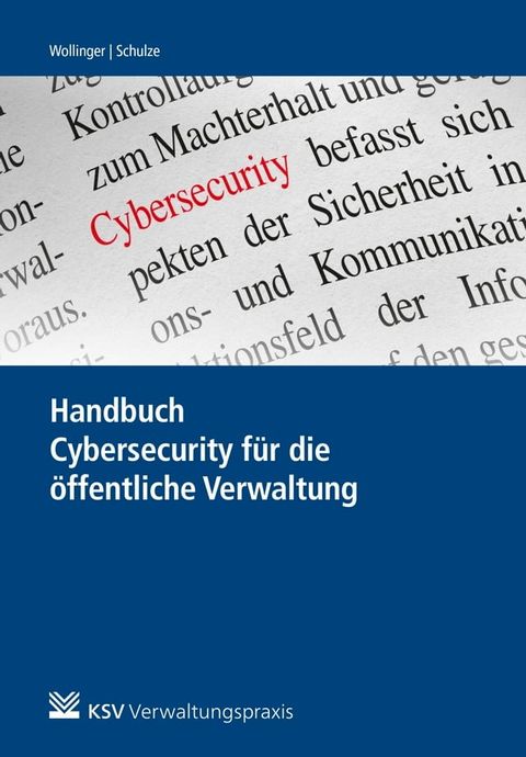 Handbuch Cybersecurity f&uuml;r die &ouml;ffentliche Verwaltung(Kobo/電子書)