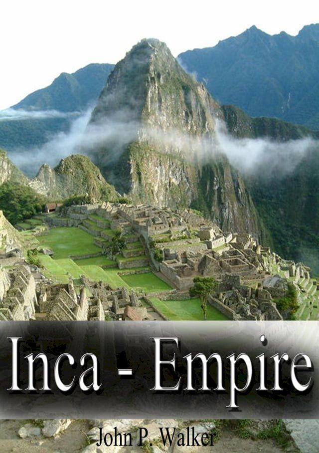  Inca - Empire(Kobo/電子書)