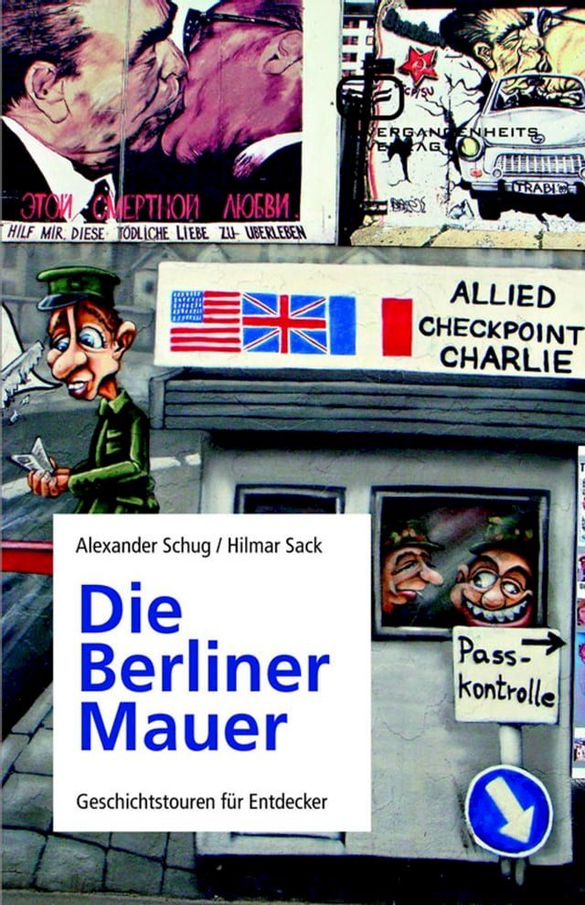  Die Berliner Mauer(Kobo/電子書)