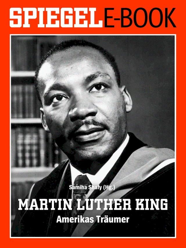  Martin Luther King - Amerikas Träumer(Kobo/電子書)