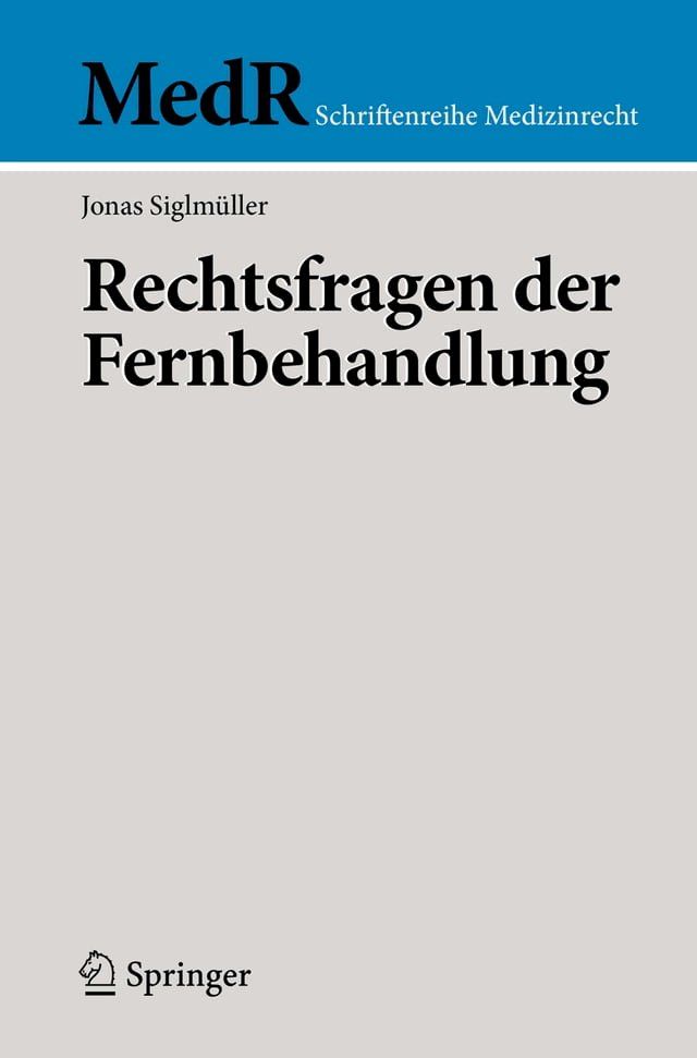  Rechtsfragen der Fernbehandlung(Kobo/電子書)