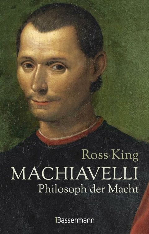 Machiavelli - Philosoph der Macht(Kobo/電子書)