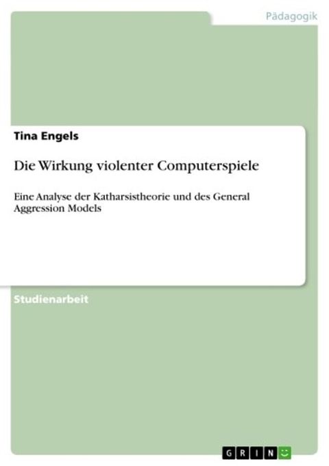 Die Wirkung violenter Computerspiele(Kobo/電子書)