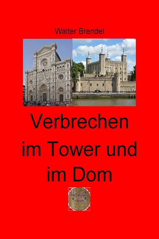  Verbrechen im Tower und im Dom(Kobo/電子書)