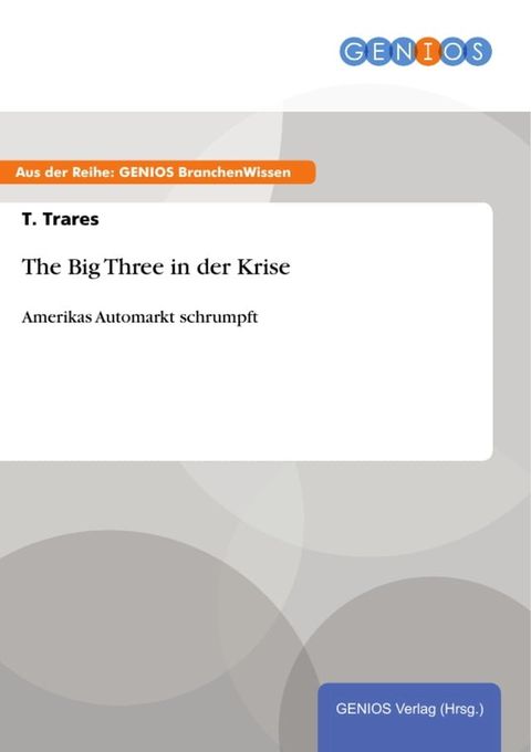 The Big Three in der Krise(Kobo/電子書)